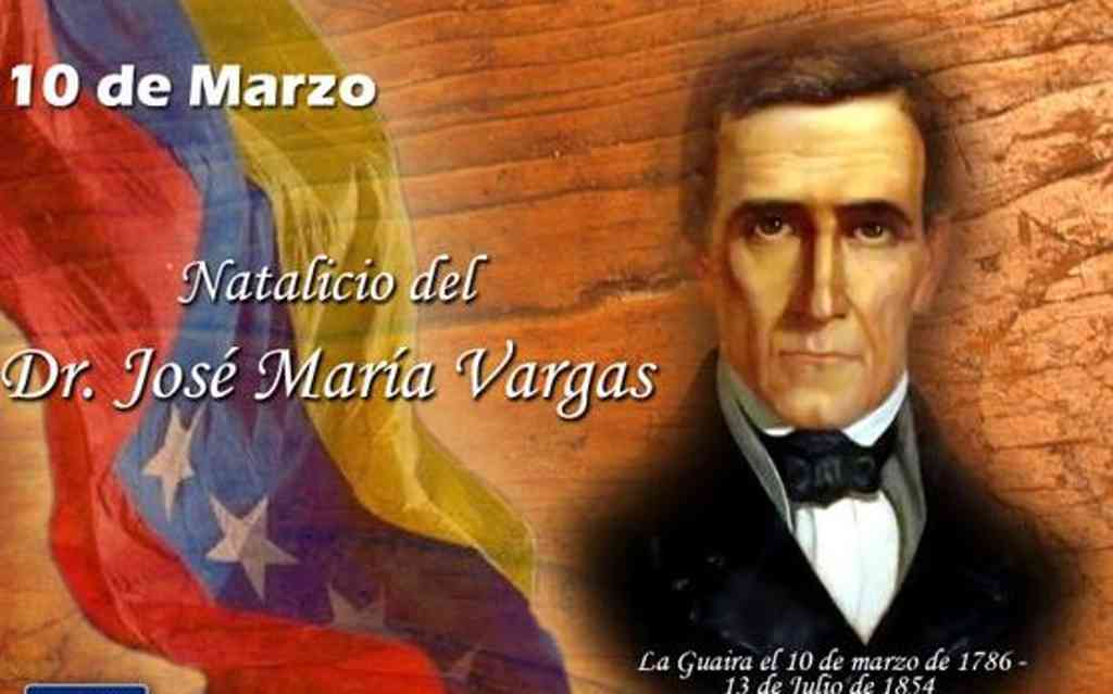 10 de marzo: Natalicio del doctor José María Vargas, día nacional del  médico en Venezuela